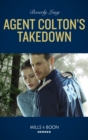 Agent Colton's Takedown - eBook
