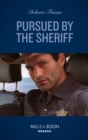 Pursued By The Sheriff - eBook