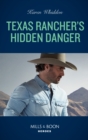 Texas Rancher's Hidden Danger - eBook