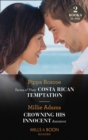 Terms Of Their Costa Rican Temptation / Crowning His Innocent Assistant : Terms of Their Costa Rican Temptation (the Diamond Inheritance) / Crowning His Innocent Assistant - eBook