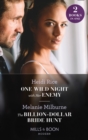 One Wild Night With Her Enemy / The Billion-Dollar Bride Hunt : One Wild Night with Her Enemy (Hot Summer Nights with a Billionaire) / the Billion-Dollar Bride Hunt - eBook