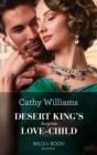 Desert King's Surprise Love-Child - eBook