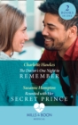 The Doctor's One Night To Remember / Reunited With Her Secret Prince : The Doctor's One Night to Remember / Reunited with Her Secret Prince - eBook