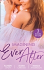 Imagining Ever After : Fortune's June Bride (the Fortunes of Texas: Cowboy Country) / Married for the Boss's Baby / Claiming His Convenient FianceE - eBook