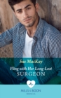 Fling With Her Long-Lost Surgeon - eBook