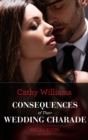 Consequences Of Their Wedding Charade - eBook