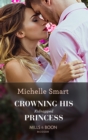 Crowning His Kidnapped Princess - eBook