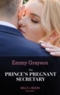 The Prince's Pregnant Secretary - eBook