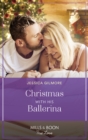 Christmas With His Ballerina - eBook