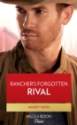 Rancher's Forgotten Rival - eBook