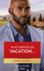 What Happens On Vacation… - eBook