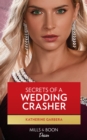 Secrets Of A Wedding Crasher - eBook