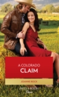 A Colorado Claim - eBook