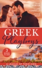 Greek Playboys: A League Of Their Own : The Prince's Scandalous Wedding Vow / Bought for the Billionaire's Revenge / the Greek's Forbidden Princess - eBook