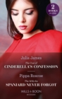 The Cost Of Cinderella's Confession / The Wife The Spaniard Never Forgot : The Cost of Cinderella's Confession / the Wife the Spaniard Never Forgot - eBook