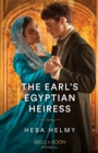 The Earl's Egyptian Heiress - eBook