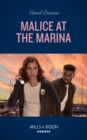 Malice At The Marina - eBook