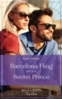 Barcelona Fling With A Secret Prince - eBook