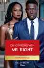 Oh So Wrong With Mr. Right - eBook