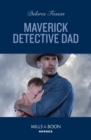 Maverick Detective Dad - eBook
