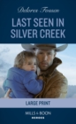 Last Seen In Silver Creek - eBook