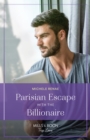 Parisian Escape With The Billionaire - eBook