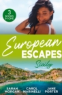 European Escapes: Sicily : The Sicilian Doctor's Proposal / the Sicilian's Surprise Love-Child / a Dark Sicilian Secret - eBook