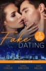 Fake Dating: Undercover : Agent Undercover (Special Agents at the Altar) / Her Alibi / Personal Protection - eBook