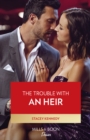 The Trouble With An Heir - eBook
