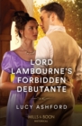 Lord Lambourne's Forbidden Debutante - eBook