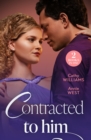 Contracted To Him : Royally Promoted (Secrets of Billionaires' Secretaries) / Signed, Sealed, Married (A Diamond in the Rough) - eBook