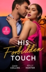 His Forbidden Touch : Marrying the Enemy / Stolen Princess's Secret - eBook