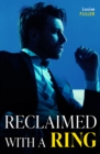 The Reclaimed With A Ring - eBook