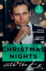 Christmas Nights With The Ex : A Husband for the Holidays (Made for Matrimony) / Slow Burn / the Wife He Couldn't Forget - eBook