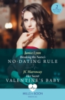 Breaking The Nurse's No-Dating Rule / Her Secret Valentine's Baby : Breaking the Nurse's No-Dating Rule / Her Secret Valentine's Baby - eBook