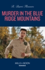 The Murder In The Blue Ridge Mountains - eBook
