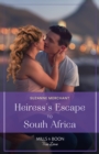 Heiress's Escape To South Africa - eBook