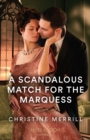 A Scandalous Match For The Marquess - eBook