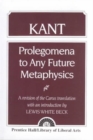 Kant : Prolegomena to Any Future Metaphysics - Book