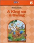 Basic Reading Series, A King on a Swing Workbook, Level D - Book