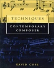 Techniques of the Contemporary Composer - Book