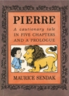 Pierre : A Cautionary Tale - Book
