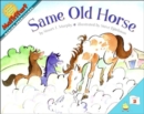 Same Old Horse - Book