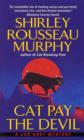 Cat Pay the Devil : A Joe Grey Mystery - Book