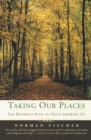 Taking Our Places - Book