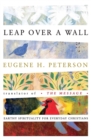 Leap Over a Wall : Earthy Spirituality for Everyday Christians - Book