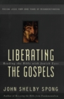 Liberating the Gospels - Book