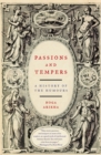 Passions and Tempers : A History of the Humours - Book