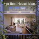 150 Best House Ideas - Book