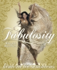 Fabulosity : What It Is & How to Get It - Book